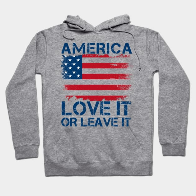 America Love It Or Leave It. Hoodie by Brono